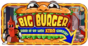 Big Burger Load it up with Xtra cheese Pragmatic Play สล็อต XO เว็บตรง