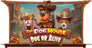 The Dog House – Dog or Alive Pragmatic Play สล็อต XO เว็บตรง