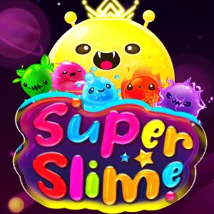 Super Slime KA Gaming slotxo 168