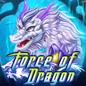 Force of Dragon KA Gaming สมัครสมาชิก slotxo