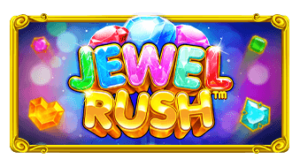 Jewel Rush Pragmatic Play ทางเข้าเล่น slotxo