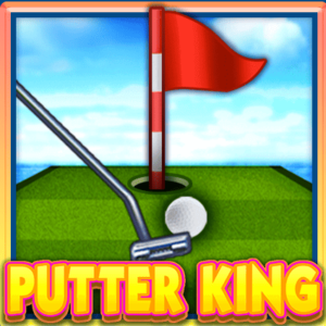 Putter King KA Gaming สมัครสมาชิก slotxo