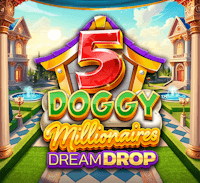 5 Doggy Millionaires Dream Drop สล็อต Relax Gaming เข้าสู่ระบบ สล็อต XO เว็บตรง